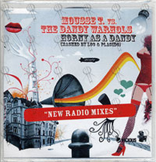 MOUSSE T vs THE DANDY WARHOLS - Horny As A Dandy (New Radio Mixes) - 1