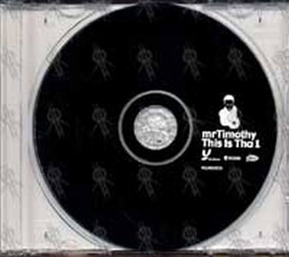 MR TIMOTHY - This Is Tha 1 - 3
