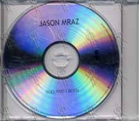 MRAZ-- JASON - You And I Both - 2