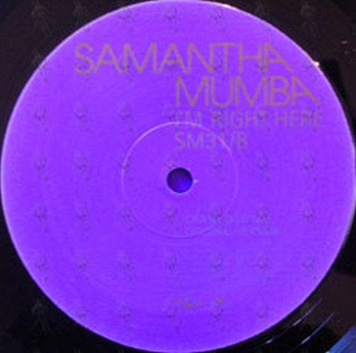 MUMBA-- SAMANTHA - I'm Right Here - 3