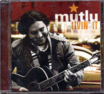 MUTLU - Livin' It - 1