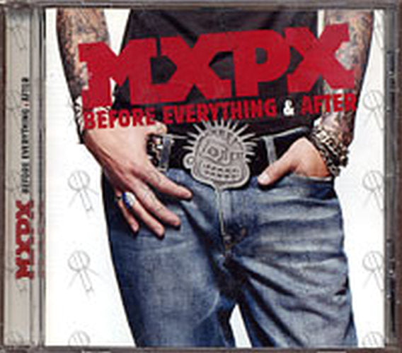 MXPX - Before Everything &amp; After - 1