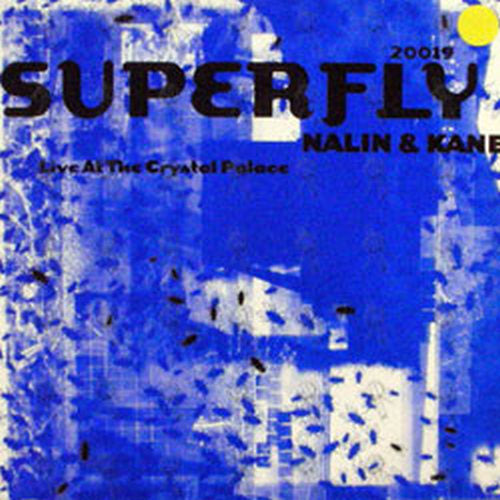 NALIN &amp; KANE - Superfly (live at the Crystal Palace) - 1