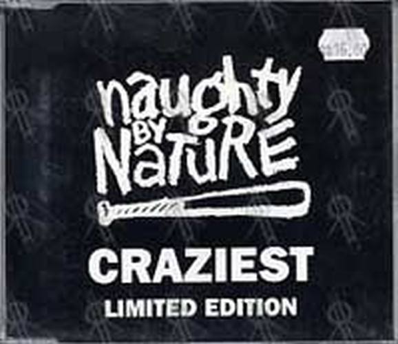 NAUGHTY BY NATURE - Craziest - 1