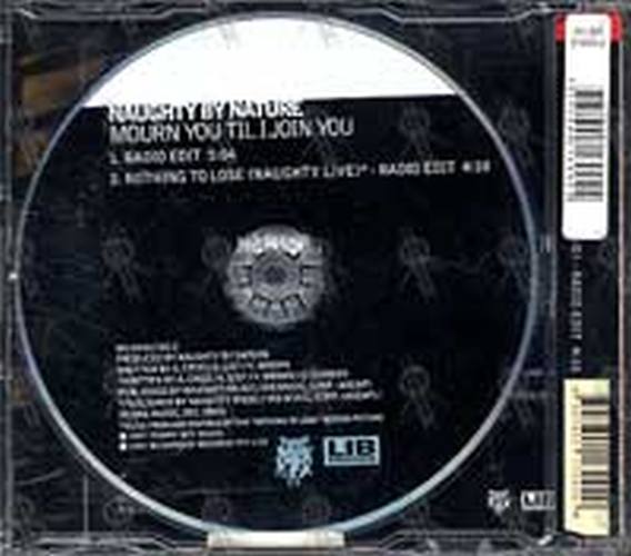 NAUGHTY BY NATURE - Mourn You Til I Join You - 2