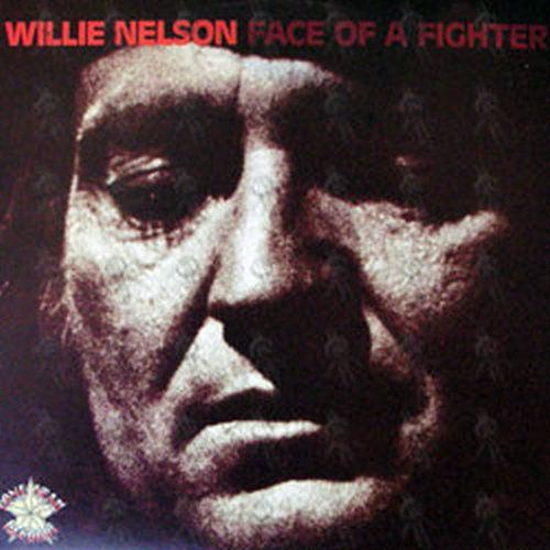 NELSON-- WILLIE - Face Of A Fighter - 1