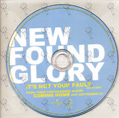 NEW FOUND GLORY - It's Not Your Fault - 1