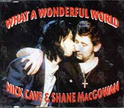 NICK CAVE & SHANE MACGOWAN - What A Wonderful World - 1