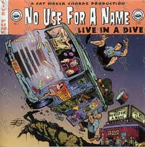NO USE FOR A NAME - 'Live In A Dive' Album Sticker - 1