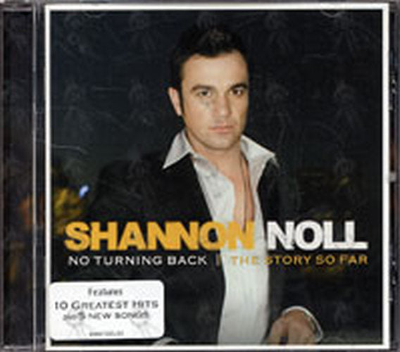 NOLL-- SHANNON - No Turning Back - The Story So Far - 1