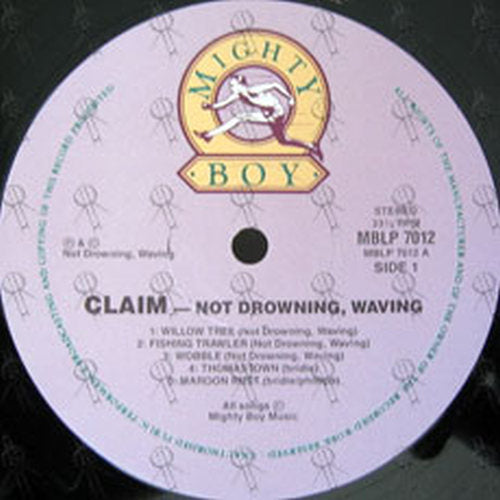 NOT DROWNING-- WAVING - Claim - 3