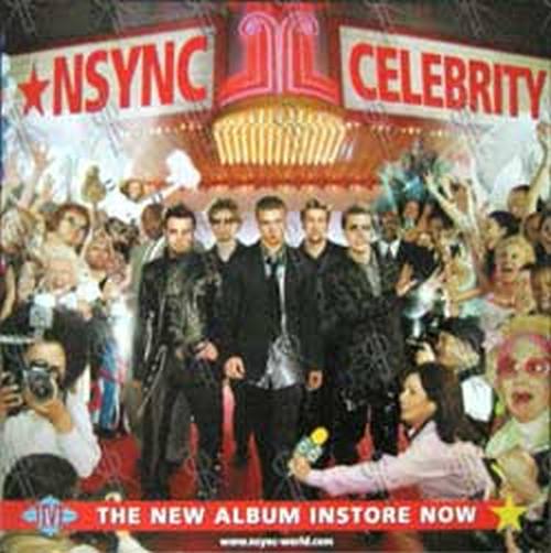 NSYNC - &#39;Celebrity&#39; Album Promo Poster - 1