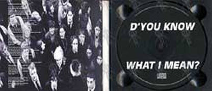 OASIS - D'You Know What I Mean - 3