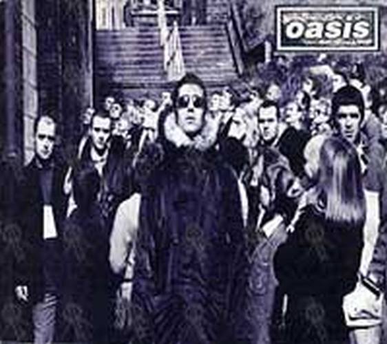 OASIS - D'You Know What I Mean - 1