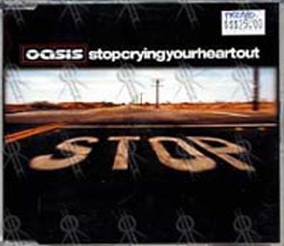 OASIS - Stop Crying Your Heart Out - 1