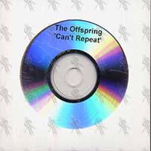 OFFSPRING-- THE - Can&#39;t Repeat - 1
