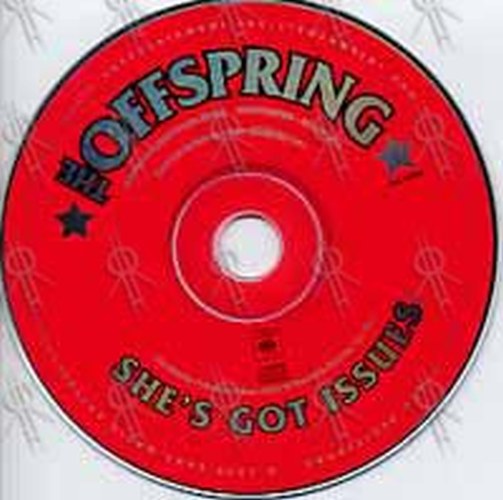OFFSPRING-- THE - She&#39;s Got Issues - 3