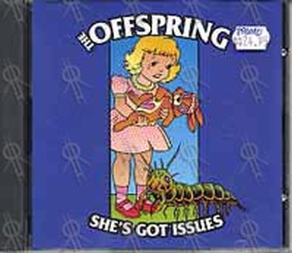 OFFSPRING-- THE - She&#39;s Got Issues - 1