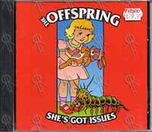 OFFSPRING-- THE - She&#39;s Got Issues - 1