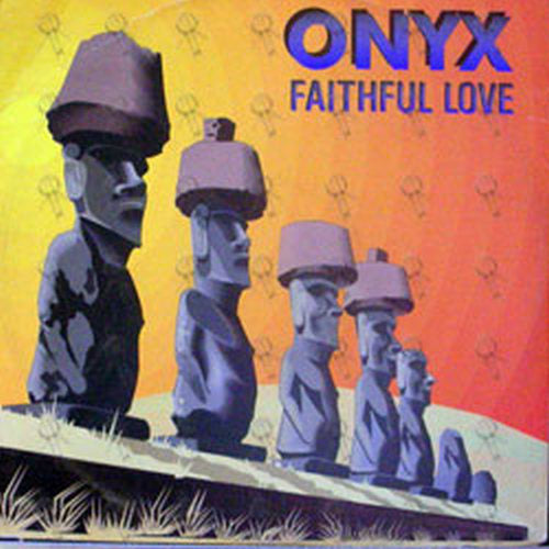 ONYX - Faithful Love - 1