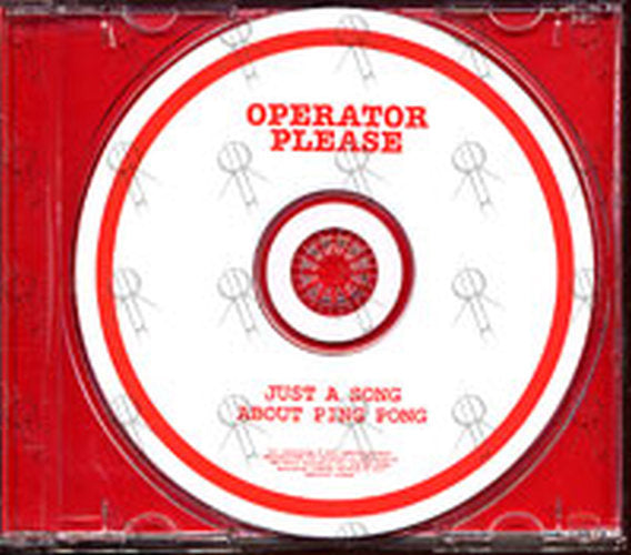 OPERATOR PLEASE - Just A Song About Ping Pong - 3