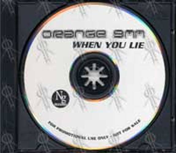 ORANGE 9MM - When You Lie - 3