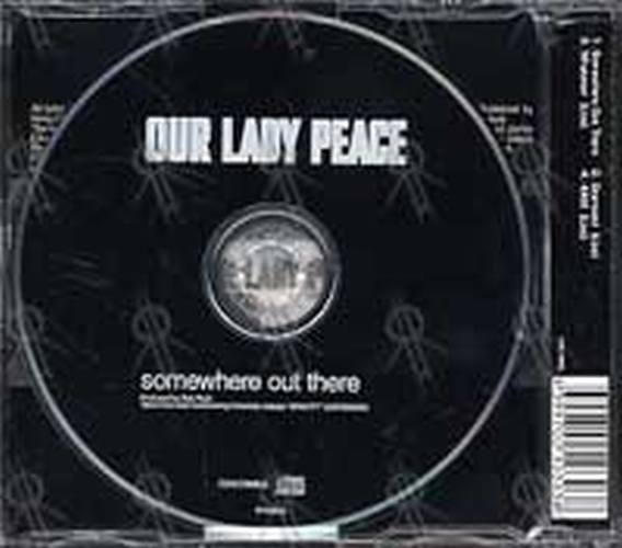 OUR LADY PEACE - Somewhere Out There - 2