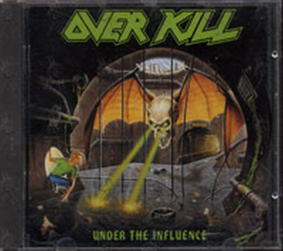 OVER KILL - Under The Influence - 1