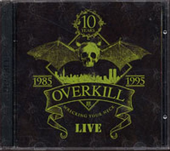 OVER KILL - Wreaking Your Neck - Live - 1
