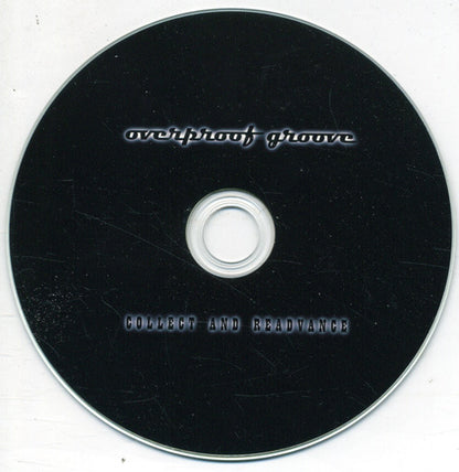 OVERPROOF GROOVE - Collect And Readvance - 4
