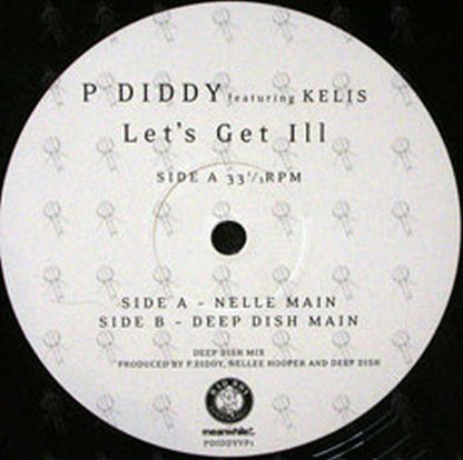P DIDDY featuring KELIS - Let's Get Ill - 2