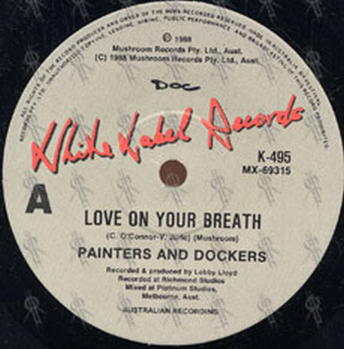 PAINTERS &amp; DOCKERS - Love On Your Breath - 3