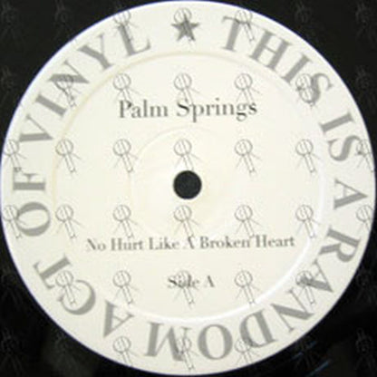 PALM SPRINGS - No Hurt Like A Broken Heart - 3