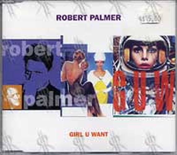 PALMER-- ROBERT - Girl You Want - 1