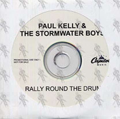 PAUL KELLY & THE STORMWATER BOYS - Rally Round The Drum - 1