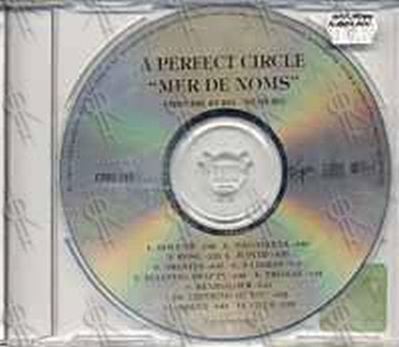 PERFECT CIRCLE-- A - Mer De Noms - 1