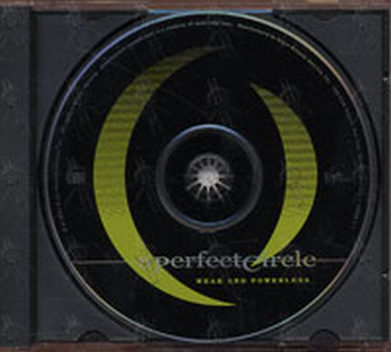 PERFECT CIRCLE-- A - Weak And Powerless - 3