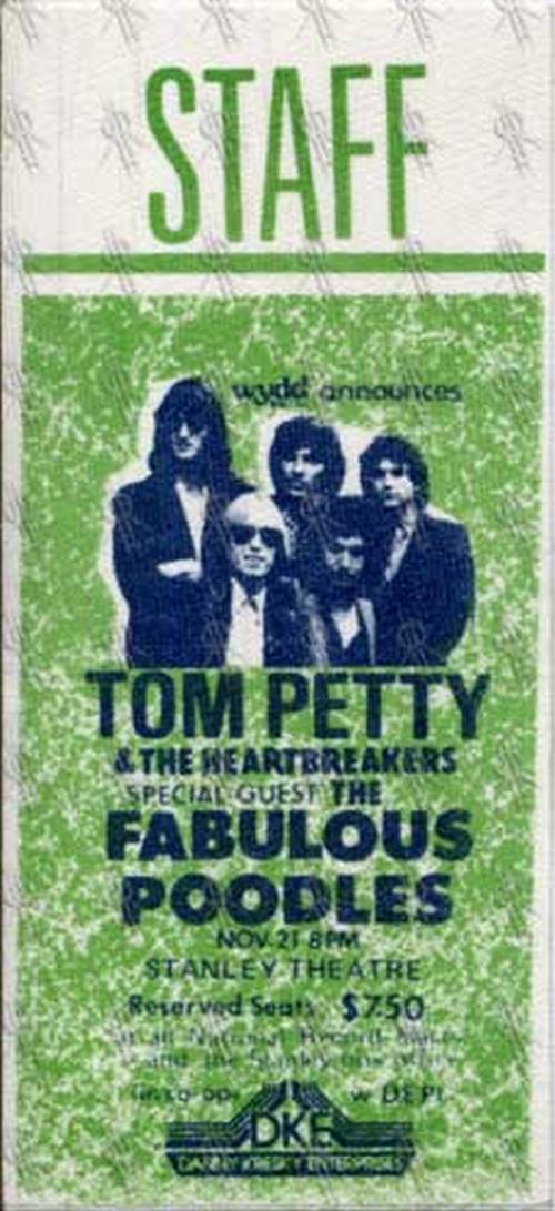 PETTY &amp; THE HEARTBREAKERS-- TOM - Stanley Theater