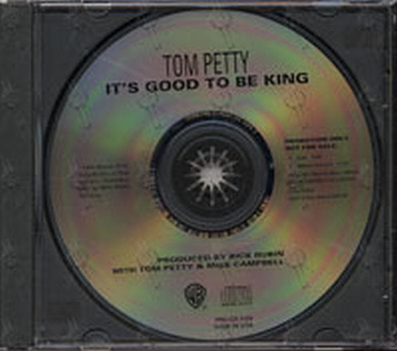 PETTY-- TOM - It's Good To Be King - 1