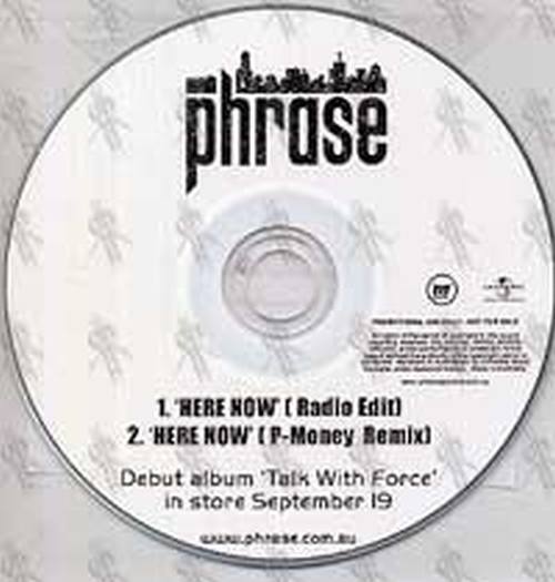 PHRASE - Here Now - 1