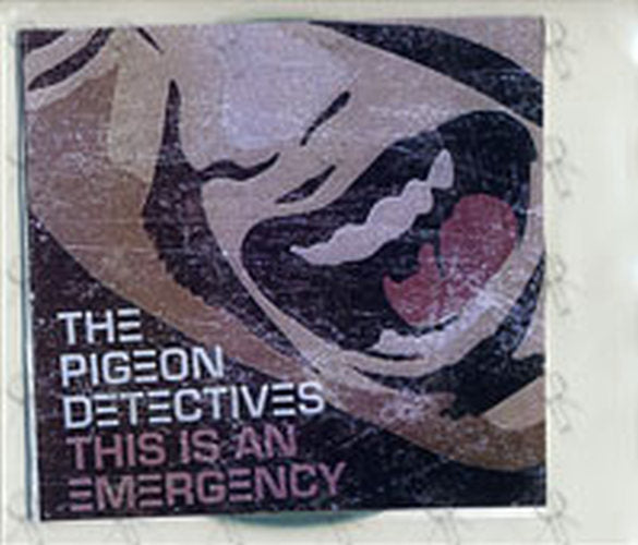 PIGEON DETECTIVES-- THE - This Is An Emergency - 1