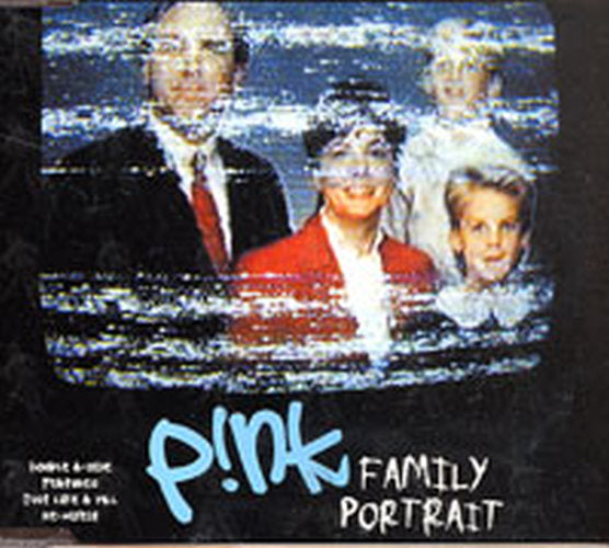 PINK - Family Portrait - 1