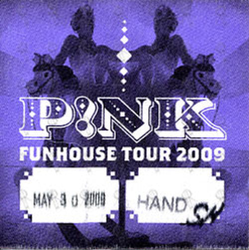 PINK - &#39;Funhouse Tour&#39; May 30th 2009 Cloth Stick-On - 1