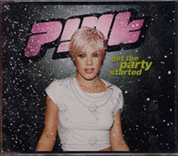 PINK - Get The Party Started - 1