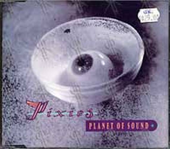 PIXIES - Planet Of Sound - 1