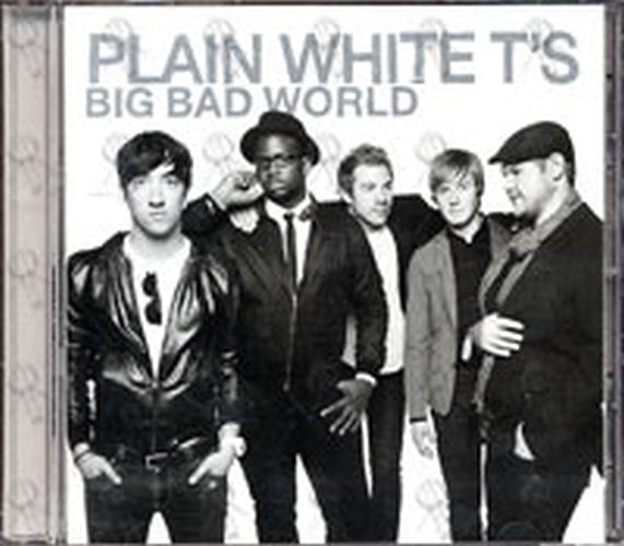 PLAIN WHITE T&#39;S - Big Bad World - 1