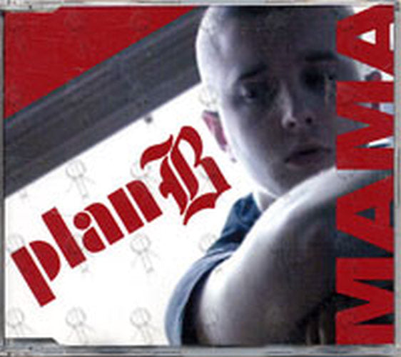 PLAN B - Mama - 1