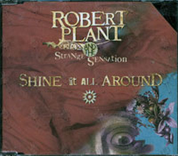 PLANT-- ROBERT and the STRANGE SENSATION - Shine It All Around - 1