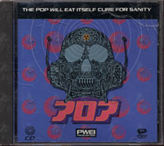 POP WILL EAT ITSELF - Cure For Sanity - 1