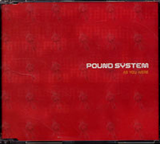 POUND SYSTEM - As You Were - 1